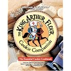 The King Arthur Flour Cookie Companion: The Essential Cookie Cookbook by  King Arthur Flour