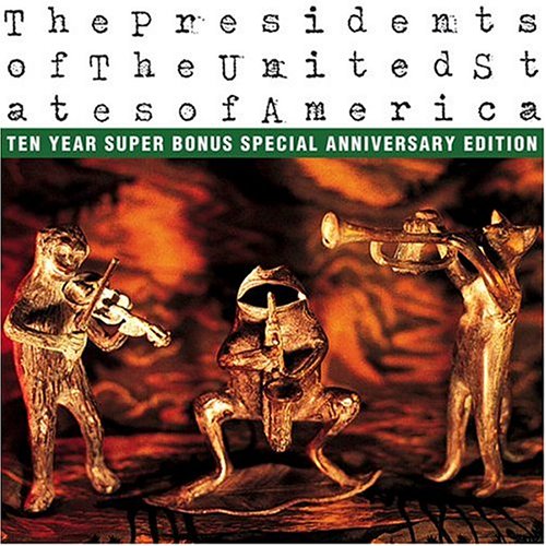 Presidents Of The USA - Kick Out The Jams Lyrics - Zortam Music