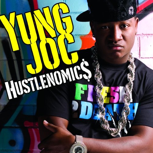 Yung Joc - HustleNoMics