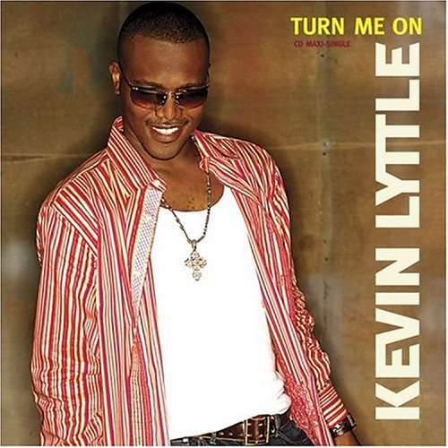 Kevin Lyttle - Turn Me On: Sex Ways - Zortam Music