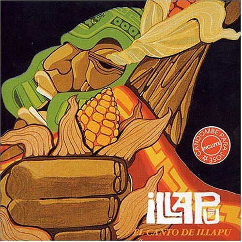 Illapu - El Canto de Illapu - Zortam Music