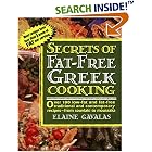 Secrets of Fat-free Greek Cooking: Over 100 Low-fat and Fat-free Traditional and... by  Elaine Gavalas