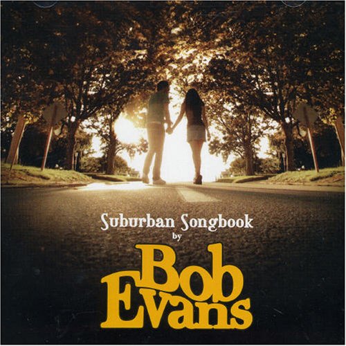 Bob Evans - Suburban Songbook - Zortam Music
