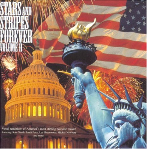 LEE GREENWOOD - Stars & Stripes Forever, Vol. 2 - Zortam Music