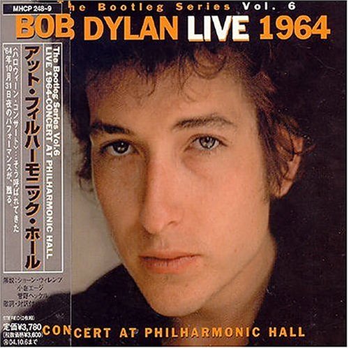 The Bootleg Series, Vol. 6: Bob Dylan Live 1964 - Concert at Philharmonic Hall