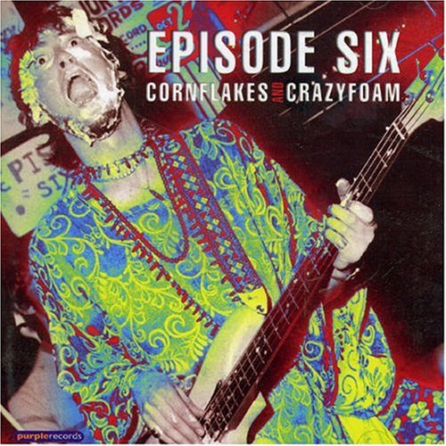 Cornflakes & Crazyfoam: 1964-1968