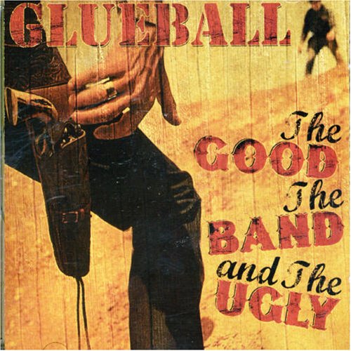 The Good the Band & the Ugly