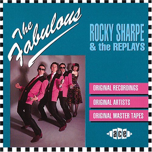 Rocky Sharpe And The Replays - Fabulous, the - Zortam Music