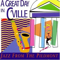 【クリックで詳細表示】Great Day in C’ville [Import， from US]