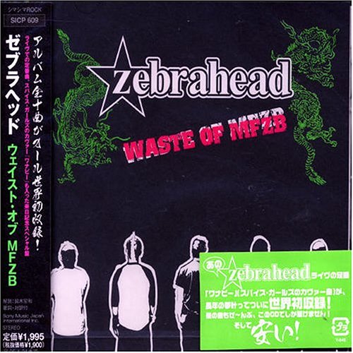 Zebrahead - Waste Of MFZB - Zortam Music