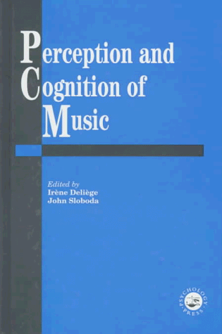 Perception And Cognition Of Music