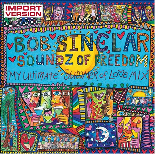 Bob Sinclar - Soundz of Freedom (CD+DVD) Import Version - Zortam Music