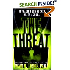 The THREAT: Revealing the Secret Alien Agenda