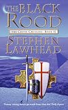 The Black Rood - The Celtic Crusades Book II