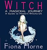 Witch:  A Magickal Journey