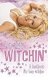 Witchin': A Handbook for Teen Witches