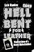 Hell Bent For Leather