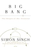 Big Bang: The Origin of the Universe