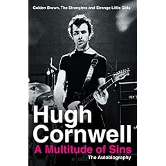 A Multitude of Sins: Golden Brown, the Stranglers and Strange Little Girls: the Autobiography: