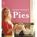 Sophie Conran's Pies