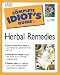 The Complete Idiot's Guide to Herbal Remedies