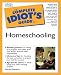 Marsha  Ransom : Complete Idiot's Guide to Homeschooling