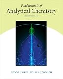 Fundamentals of Analytical Chemistry (with CD-ROM and InfoTrac )