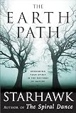 The Earth Path: Grounding Your Spirit in the Rhythms of Nature