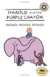 Harold and the Purple Crayon: Animals,Animals,Animals (Festival Readers)