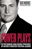 Power Plays: Win or Lose--How History's Great Political Leaders Play the Game