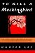 To Kill a Mocking Bird