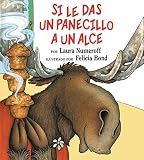 If You Give a Moose a...