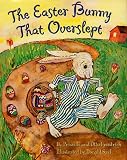 The Easter Bunny that Overslept
