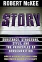 Story: Substance, Structure, Style and The Principles of Screenwriting