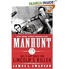 Manhunt: The 12-Day Chase for Lincoln's Killer