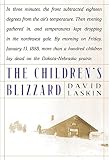 The Children`s Blizzard