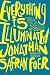 Everything is illuminated