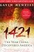 Gavin Menzies: 1421 : The Year China Discovered America