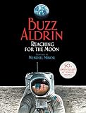 Reaching for the Moon (Outstanding Science Trade Books for Students K-12 (Awards))