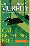 Cat Breaking Free: A Joe Grey Mystery (Joe Grey Mysteries)