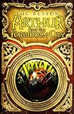 Arthur and the Forbidden City