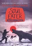 Chronicles of Ancient Darkness #3: Soul Eater (Chronicles of Ancient Darkness)