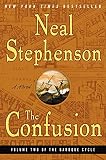 The Confusion (The Baroque Cycle, Vol. 2)