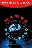 Mambo Peligroso: A Novel