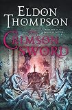 The Crimson Sword: Book One of the Legend of Asahiel (Legend of Asahiel)