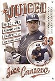 Juiced: Wild Times, Rampant Roids, Smash Hits, and How Baseball Got Big