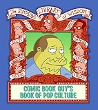 Comic Book Guys Book of Pop Culture (Simpsons Library of Wisdom)