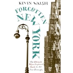 Amazon.com: Forgotten New York: Views of a Lost Metropolis: Books: Kevin Walsh from amazon.com