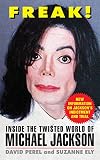 FREAK!: Inside the Twisted World of Michael Jackson