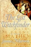 The Last Witchfinder: A Novel